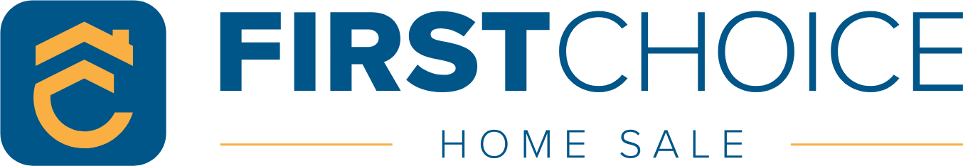 First Choice Home Sale